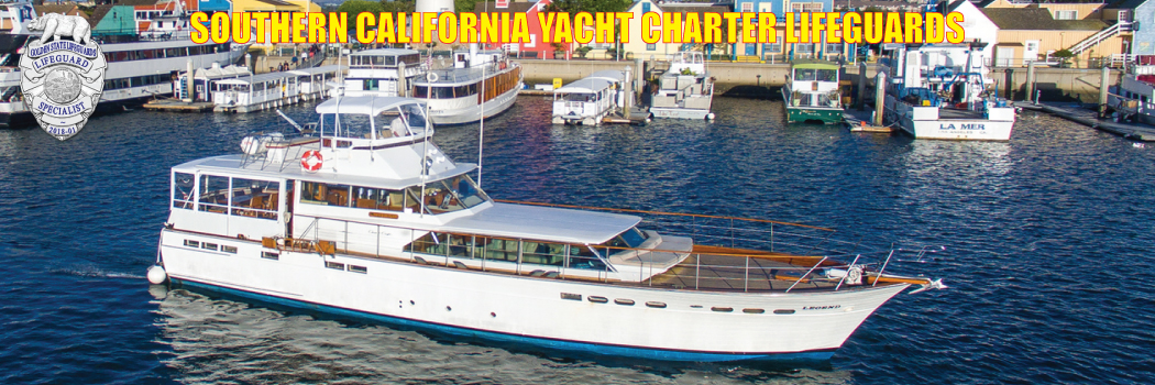 Southern California Yacht Charter Lifeguards